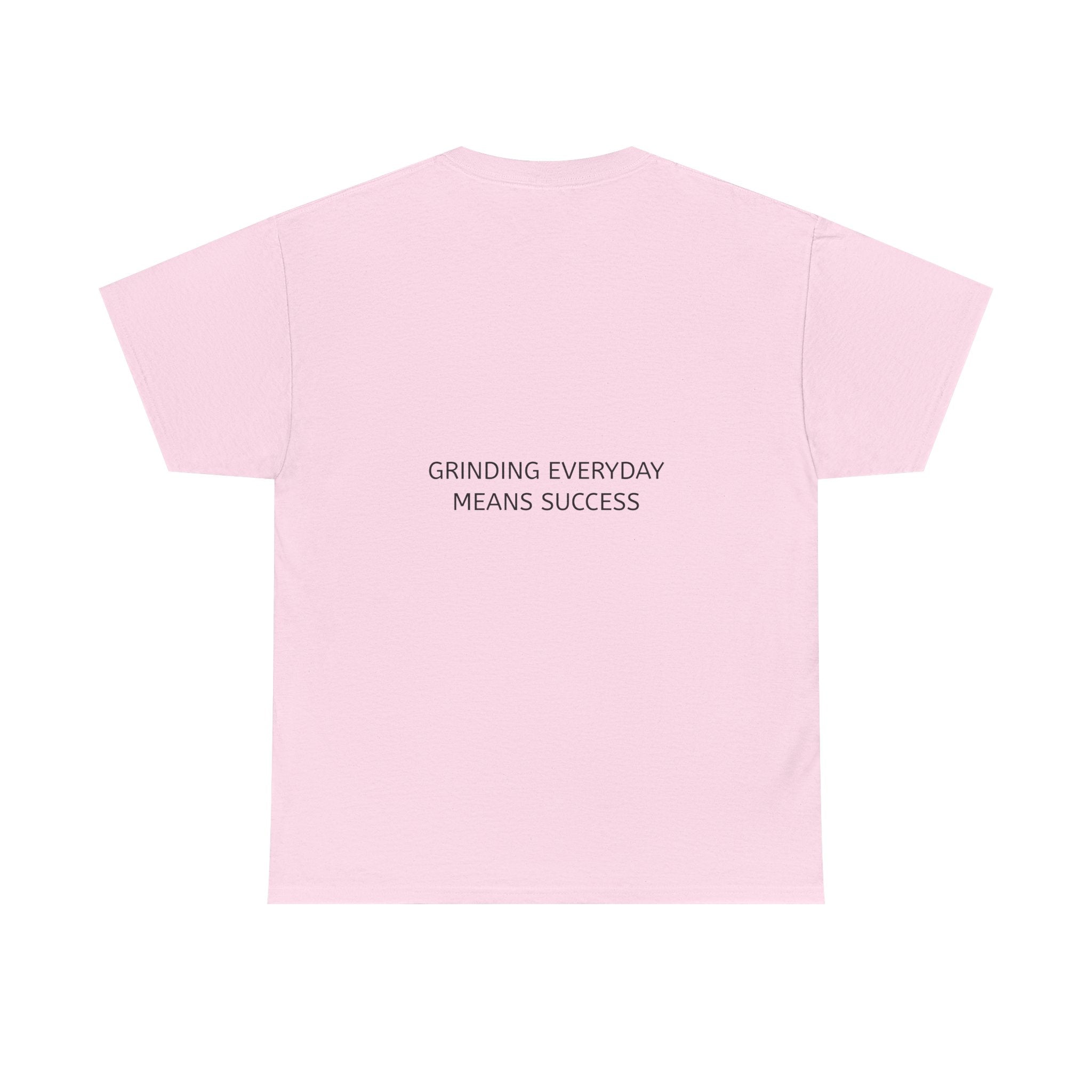 Motivational Graphic Tee — "Grinding Everyday Means Success"