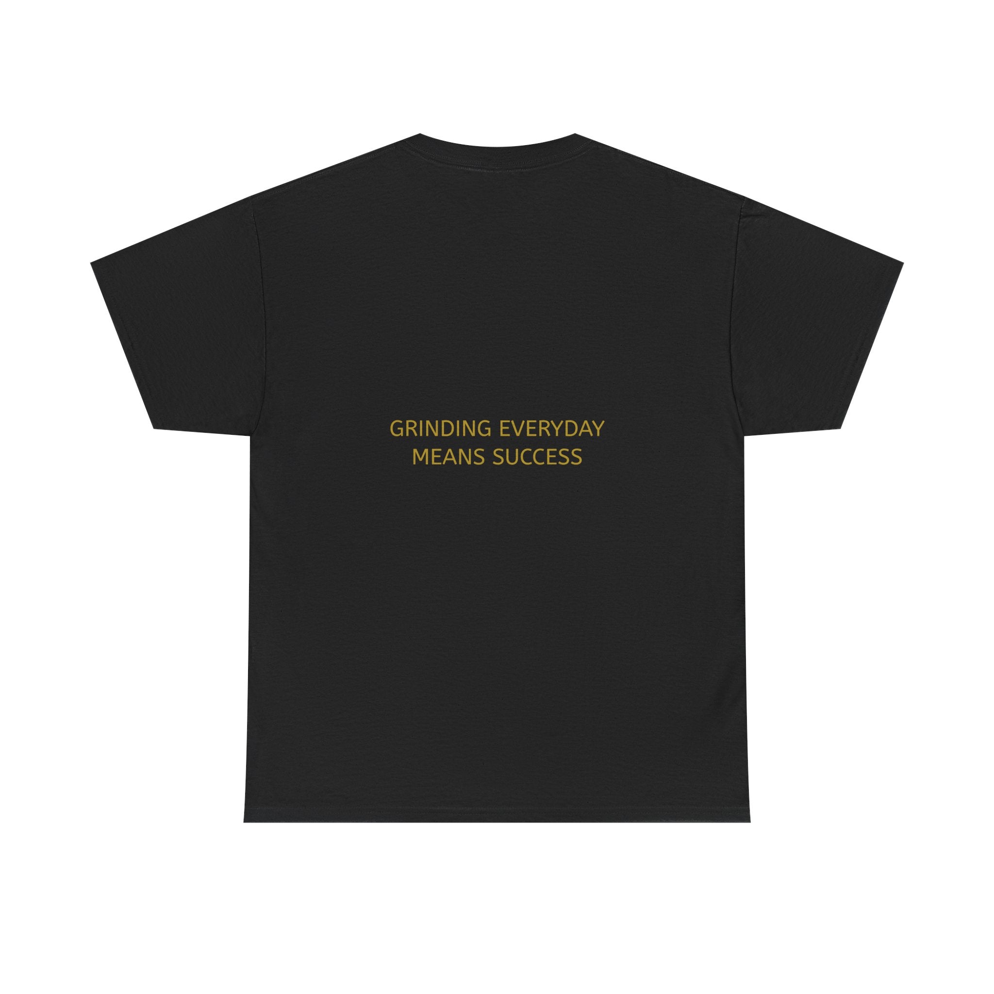 Motivational Graphic Tee — "Grinding Everyday Means Success"
