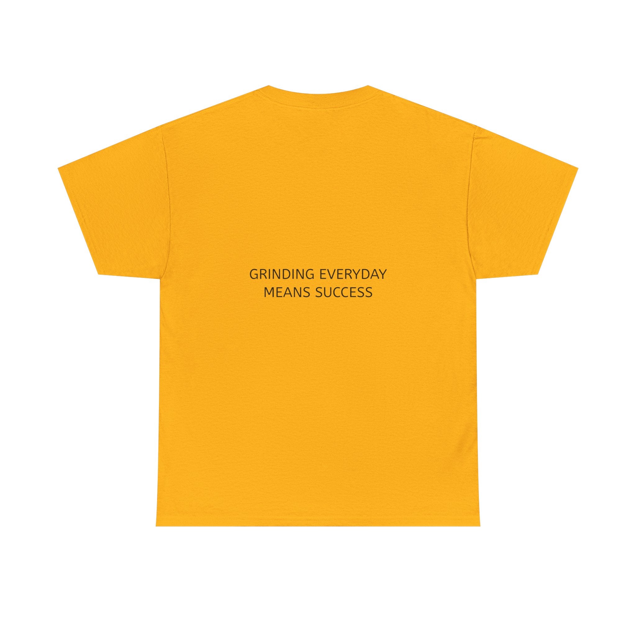 Motivational Graphic Tee — "Grinding Everyday Means Success"
